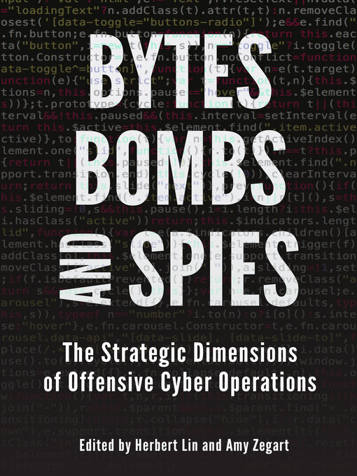 Title details for Bytes, Bombs, and Spies by Herbert Lin - Available